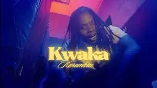 Karambizi - Kwaka (feat. RoMeo Rapstar) [Official Video]