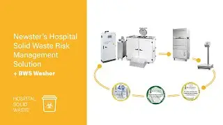 Newster's Hospital Solid Waste Risk Management Solution + BWS Washer