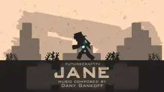 Eliminate Them All, Jane - from FutureCraftTV's JANE (2014)