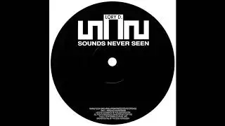 Sounds Never Seen - Antisystem - Lory D - C1 - Egocentrip