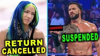 Roman Reigns Suspended by WWE & Sasha Banks Return Cancelled - WWE News & Rumors July 2021