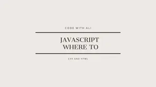JavaScript Where To: Best Practices for Adding JavaScript to Your Web Pages