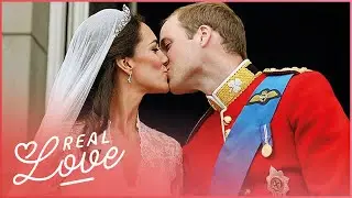 Majestic Matrimony: Kate & William's Fairy Tale | Real Love