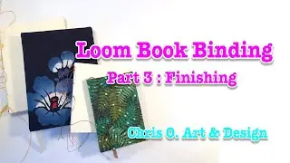 Loom Book Binding : Part 3 : Finishing -047