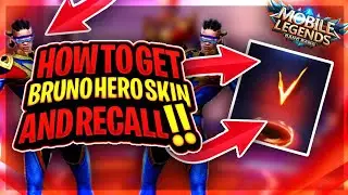 How to get FREE Bruno Hero Skin and FREE Super Return Recall! MOBILE LEGENDS