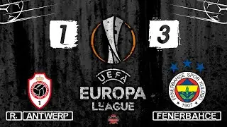 Royal Antwerp FC - Fenerbahçe (1-3) Maç Özeti | UEFA Avrupa Ligi Grup Maçları | 5. Maç | FİFA 2022