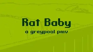 rat baby // graypool pmv