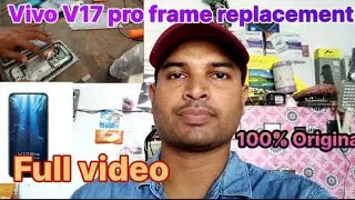 Vivo v17 pro frame replacement||pop up camera replacement,