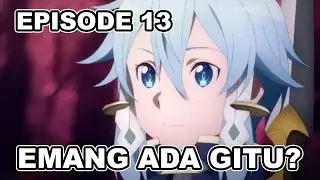 TENTANG EPISODE 13 - SAO ALICIZATION WAR OF UNDERWORLD