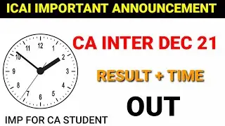 CA INTERMEDIATE RESULT AND TIME ANNOUNCE BY ICAI || IMPORTANT TO CA INTERMEDIATE STUDENTS