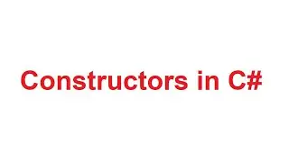 Constructors in C# | Constructors in CSharp with Examples