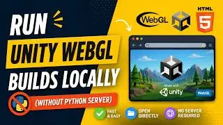 Run Unity WebGL Build Locally Without Any Server