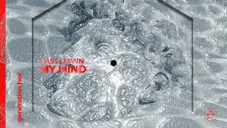 East Dawn - My Mind (Official Audio)
