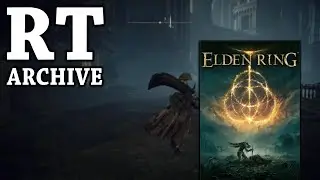 RTGame Streams: Elden Ring [5]