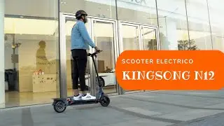 Scooter KINGSONG N12 | ¿La evolución de la ninebot Max?