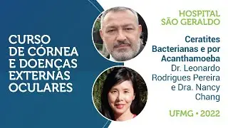 Ceratites Bacterianas e por Acanthamoeba - Curso de Córnea e DEOs