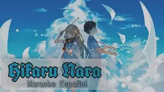 HIKARU NARA - SHIGATSU WA KIMI NO USO OPENING [KARAOKE EN ESPAÑOL/ILONQUEEN]🌙