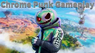 Chrome Punk Gameplay | Fortnite - No Commentary