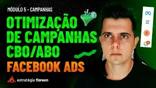 FACEBOOK ADS: Otimização CBO e ABO | Como otimizar campanhas