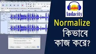 How to Use Normalize in Audacity | Audacity Tutorial in Bangla | #russel365