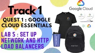 Track1 | Quest1 | Lab 5 | Google Cloud Ready Facilitator Program 2022| 