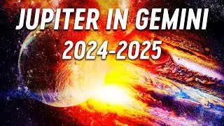 Jupiter in Gemini: Conflict and Contrast Navigation (2024 - 2025)