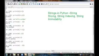 16. Strings in Python |String slicing, Immutability, String Indexing & Accessing |