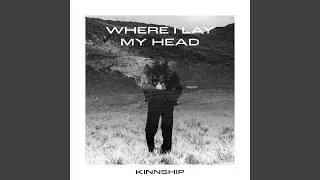 Where I Lay My Head