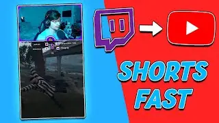 How To Convert Twitch Clips *INTO* YouTube Shorts In Minutes!! (NO EDITING SOFTWARE)