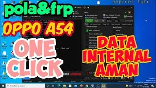 BUKA POLA DAN FRP OPPO A54 ONE CLICK VIA HYDRA DONGLE DATA DI INTERNAL AMAN
