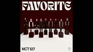NCT 127 - Favorite (Vampire) (EVERGLOW Remix)