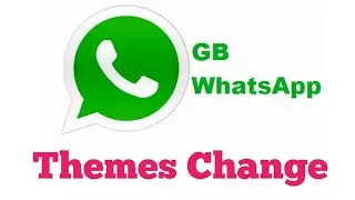 How To Change Gbwhatsapp Themes || MKVTECHNICAL