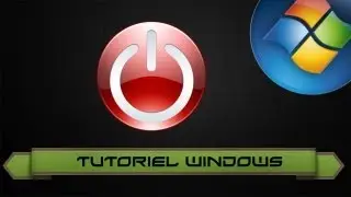 | TUTO | Eteindre Windows 7 plus rapidement