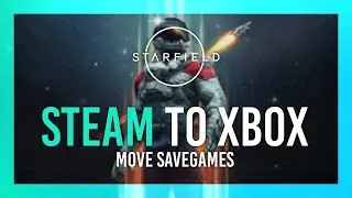 Convert Steam to Xbox Gamepass Savegames | Starfield | Continue your Steam save on PC Gamepass!