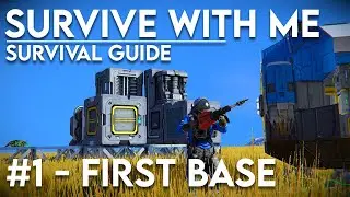 Survive with me #1 - The First Base (Space Engineers)