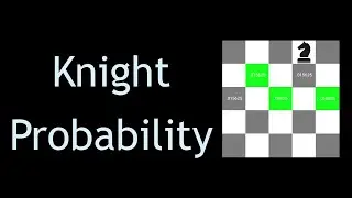 Coding Interview Problem - Knight Probability in Chessboard
