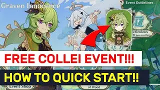 FREE ★★★★ COLLEI 3.0 EVENT DETAILS! Skip Archon Quest!! | Genshin Impact