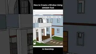 How to Create a Window Using 1001bit Tool in SketchUp 