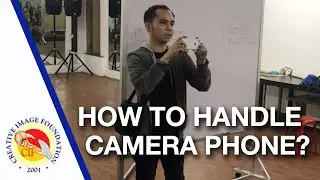 Basic phone camera Tutorial