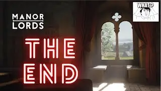 Manor Lords 🤯 this ending will shock you 🤯