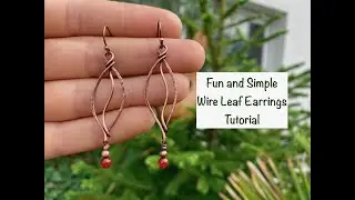 Simple Wire Wrap Leaf Earrings - Beginner Jewelry Tutorial