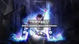French Waltz - Music from Audiojungle