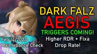 [PSO2:NGS] Farm DARK FALZ AEGIS after MAINTENANCE! Increased RDR and Fixas! Feb/14 Maintenance Check
