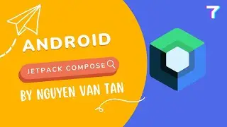 Jetpack compose trong Android #7  -  Compose Layout: Box #jetpack #android