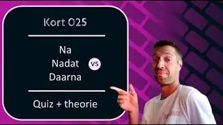 Kort 025: na / nadat / daarna