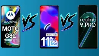 REDMI NOTE 11 PRO VS MOTO G82 VS REALME 9 PRO ,#comparison ,#smartphones
