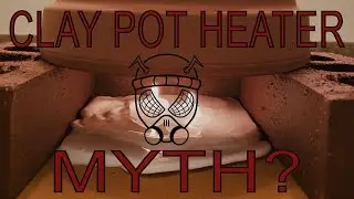 Clay Pot Heater | Does It Work? | New Age Tactical