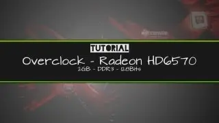 Como fazer Overclock na Placa de vídeo Radeon HD6570