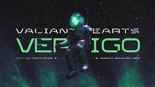 Valiant Hearts - Vertigo (feat. Marv Wilder of Floya)