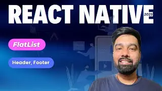 React Native Tutorial Hindi 28 - FlatList Header and Footer